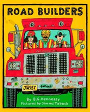 Cover of: Road builders by B. G. Hennessy