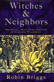 Cover of: Witches & neighbors: the social and cultural context of European witchcraft