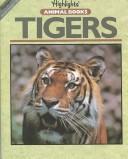 Cover of: Tigers by Jinny Johnson