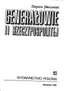 Cover of: Generałowie II Rzeczypospolitej by Zbigniew Mierzwiński