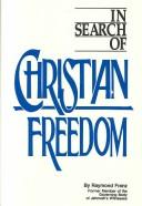 Cover of: In search of Christian freedom