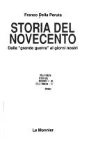 Cover of: Storia del Novecento: dalla "grande guerra" ai giorni nostri
