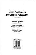 Cover of: Urban problems in sociological perspective | Thomas R. Shannon