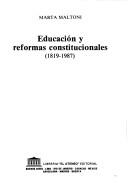 Cover of: Educación y reformas constitucionales: (1819-1987)