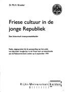 Cover of: Friese cultuur in de jonge Republiek by Philippus H. Breuker
