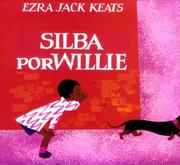 Cover of: Silba por Willie by Ezra Jack Keats