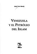 Cover of: Venezuela y el petróleo del Islam