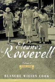 Cover of: Eleanor Roosevelt by Blanche Wiesen Cook, Blanche Wiesen Cook