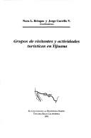 Grupos de visitantes y actividades turísticas en Tijuana by Jorge Carrillo V.