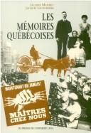 Cover of: Les mémoires québécoises