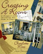 Cover of: Creating a room | Charlotte Moss