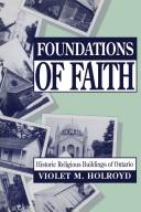 Foundations of faith by Violet M. Holroyd