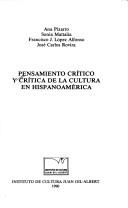 Cover of: Pensamiento crítico y crítica de la cultura en Hispanoamérica
