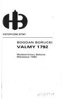 Cover of: Valmy 1792 by Bogdan Borucki