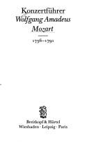 Cover of: Konzertführer Wolfgang Amadeus Mozart, 1756-1791