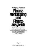 Cover of: Finanzverfassung und Finanzausgleich by Wolfgang Rensch