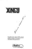 Cover of: Xingu: os náufragos do rio das Mortes e outras histórias