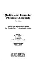 Cover of: Medicolegal issues for physical therapists by editors, Thomas S. Collins, Amy A. Collins ; contributing editor, Robert J. Parelli.