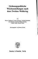 Cover of: Ordungspolitische Weichenstellungen nach dem Zweiten Weltkrieg