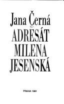 Cover of: Adresát Milena Jesenská