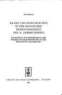 Klang und Konstruktion in der englischen Mehrstimmigkeit des 13. Jahrhunderts by Fred Büttner