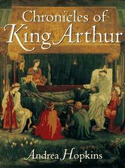 Cover of: Chronicles of King Arthur by Andrea Hopkins