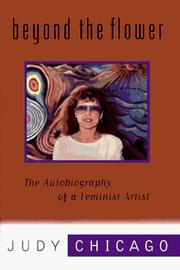 Cover of: Beyond the flower by Judy Chicago