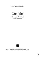 Cover of: Otto Jahn by Carl Werner Müller