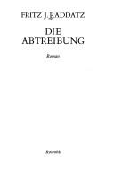 Cover of: Die Abtreibung: Roman