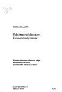 Cover of: Rahoitusmarkkinoiden kansainvälistyminen by Markku Malkamäki, Markku Malkamäki