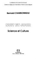 Cover of: Nuit et jour by Bernard Charbonneau