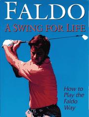 Cover of: A swing for life | Nick Faldo