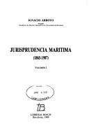 Cover of: Jurisprudencia marítima (1865-1987)