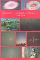 Cover of: Advanced amateur astronomy | Gerald North