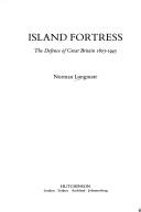 Cover of: Island fortress by Norman Longmate