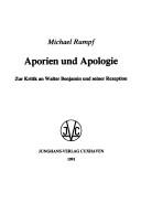 Cover of: Aporien und Apologie: zur Kritik an Walter Benjamin und seiner Rezeption