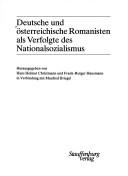 Cover of: Deutsche und österreichische Romanisten als Verfolgte des Nationalsozialismus
