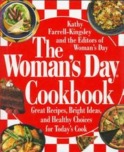 Cover of: The Woman's day cookbook: great recipes, bright ideas & healthy choices for today's cook