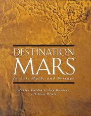 Cover of: Destination Mars: in art, myth, and science