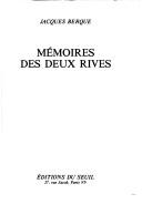 Cover of: Mémoires des deux rives by Jacques Berque