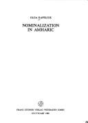Cover of: Nominalization in Amharic by Olga Kapeliuk