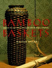 Cover of: Bamboo baskets: Japanese art and culture interwoven with the beauty of ikebana