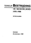 Cover of: Terreurbestrijding in Nederland, 1970-1988 by Peter Klerks, Peter Klerks