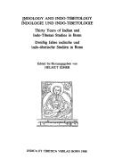 Cover of: Indology and Indo-Tibetology: thirty years of Indian and Indo-Tibetan studies in Bonn