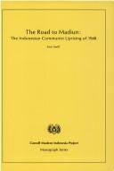 Cover of: The road to Madiun by Ann Swift