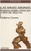 Cover of: Las armas abisinias by Guillermo Carnero