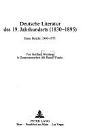 Cover of: Deutsche Literatur des 19. Jahrhunderts (1830-1895) by Gotthart Wunberg