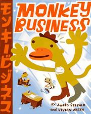 Cover of: Monkey business | J.otto Seibold