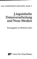 Cover of: Linguistische Datenverarbeitung und neue Medien