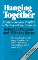 Hanging together by Robert D. Putnam, Robert Putnam, Nicholas Bayne